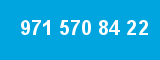 971 570 84 22